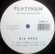 Big BoSS - Bo$$ Comin