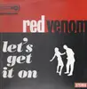 12'' - Big Boss Stylus Presents Red Venom - Let's Get It On