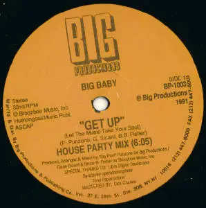Big Baby - Get Up (Let The Music Take Your Soul)