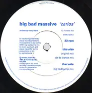 Big Bad Massive - Carlos