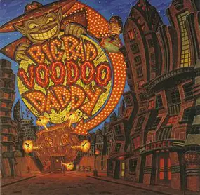 Big Bad Voodoo Daddy - Americana Deluxe