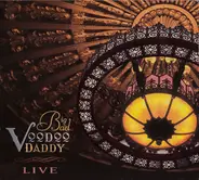 Big Bad Voodoo Daddy - Live