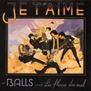 12inch Vinyl Single - Big Balls & The Great White Idiot Meet Les Fleurs Du Mal - Je T'Aime