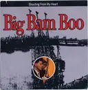 7inch Vinyl Single - Big Bam Boo - Shooting From My Heart
