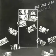 LP - Big Band Ulm - All Of Us - DMM