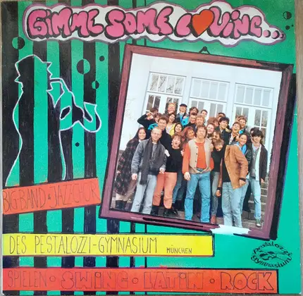 Big Band & Jazz Chor Des Pestalozzi Gymnasiums München - Gimme Some Lovin'