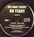 12inch Vinyl Single - Big Bang Theory - Oh Yeah!!