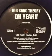 Big Bang Theory - Oh Yeah!!