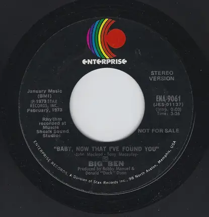 Big Ben Atkins - Baby, Now That I've Found You