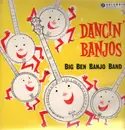 LP - Big Ben Banjo Band - Dancin' Banjos