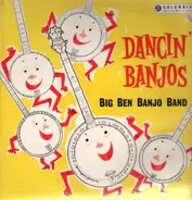 The Big Ben Banjo Band - Dancin' Banjos