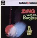 LP - Big Ben Banjo Band - Zing with ze Banjos