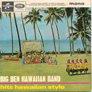 Big Ben Hawaiian Band - Hits Hawaiian Style