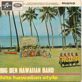 The Big Ben Hawaiian Band - Hits Hawaiian Style