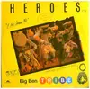 12'' - Big Ben Tribe - Heroes