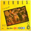 12'' - Big Ben Tribe - Heroes