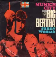 Big Bertha - Munich City / Funky Woman