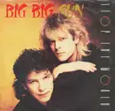 7inch Vinyl Single - Big Big Sun - Stop The World