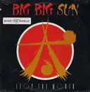 LP - Big Big Sun - Stop The World