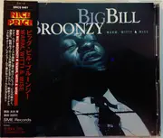 CD - Big Bill Broonzy = Big Bill Broonzy - Warm, Witty, And Wise