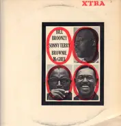 Big Bill Broonzy , Sonny Terry , Brownie McGhee - Bill Broonzy Sonny Terry Brownie McGhee
