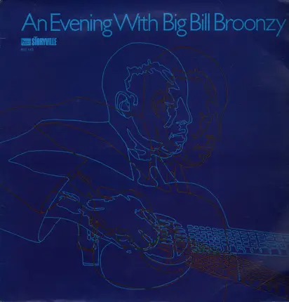 Big Bill Broonzy - An Evening With
