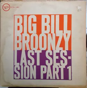 Big Bill Broonzy - Last Session Part 1