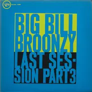 Big Bill Broonzy - Last Session Part 3