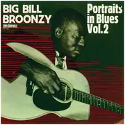 LP - Big Bill Broonzy - Portraits In Blues Vol. 2