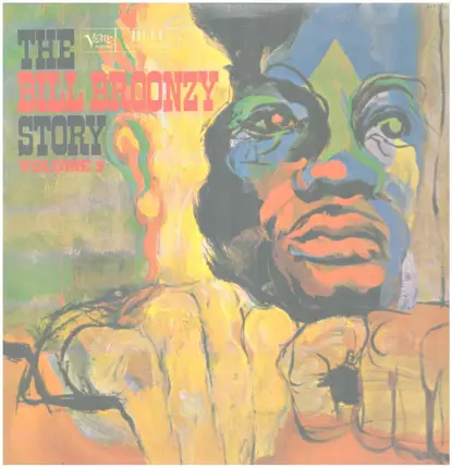 Big Bill Broonzy - The Bill Broonzy Story Volume 3
