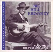 Big Bill Broonzy - Post War Years