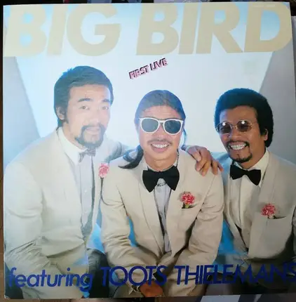 Big Bird - First Live featuring Toots Thielemans