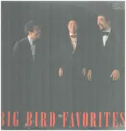 Big Bird - Favorites