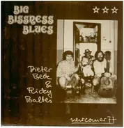 Big Bissness Blues - Dieter Beck & Ricky Baltes