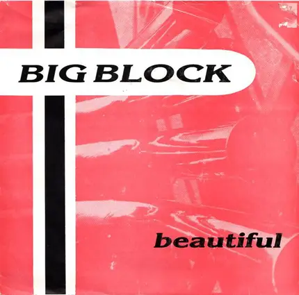 Big Block - Beautiful