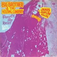 Big Brother & The Holding Company Featuring Janis Joplin - Piece Of My Heart