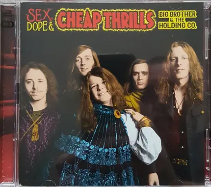 Big Brother & The Holding Company - Sex, Dope & Cheap Thrills