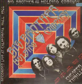 Big Brother & the Holding Company - Cheaper Thrills