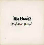 Big Brovaz - Baby Boy