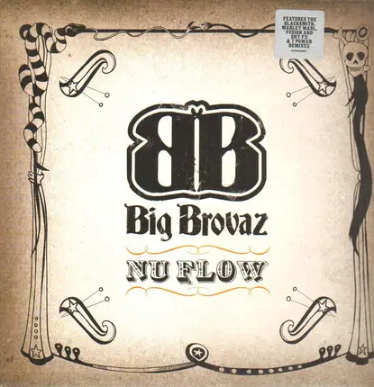 Big Brovaz - Nu Flow