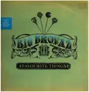 12inch Vinyl Single - Big Brovaz - Favourite Things