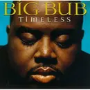 CD - Big Bub - Timeless