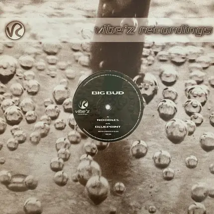 Big Bud - Noodles / Blueprint