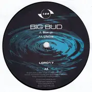 12inch Vinyl Single - Big Bud - Blue 52 / Lifeline