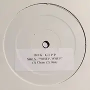 12inch Vinyl Single - Big Gipp - Whup, Whup