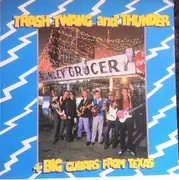 LP - Big Guitars From Texas - Trash Twang And Thunder