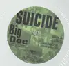 12inch Vinyl Single - Big Doe - Suicide