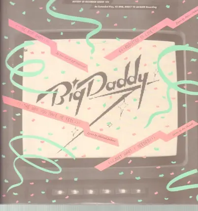 Big Daddy - Be Bop Baby