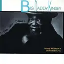 CD - Big Daddy Kinsey - I Am the Blues