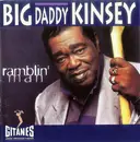 CD - Big Daddy Kinsey - Ramblin' Man